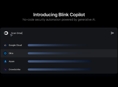 Blink正式推出Blink Copilot  用类ChatGPT大语言模型构建网络安全