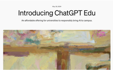 OpenAI推出面向高等教育的ChatGPT Edu