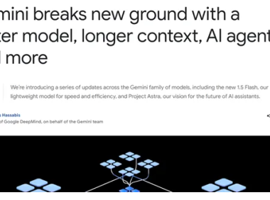 谷歌发布Project Astra 全面叫板OpenAI